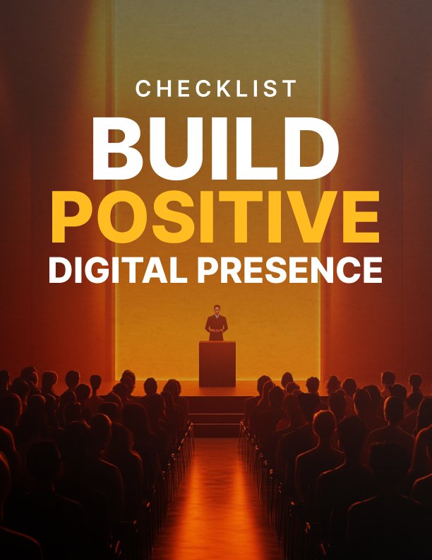 Build Positive Digital Presence Checklist